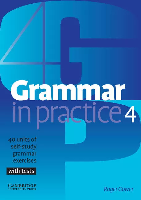 Portada del Libro Grammar In Practice 4 (Book Nivel 4) de Roger Gower - 9780521540421