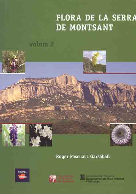 Portada del Libro La Flora Del Montsant (Volum 2) de Roger Pascual I Garsaball - 9788423207091