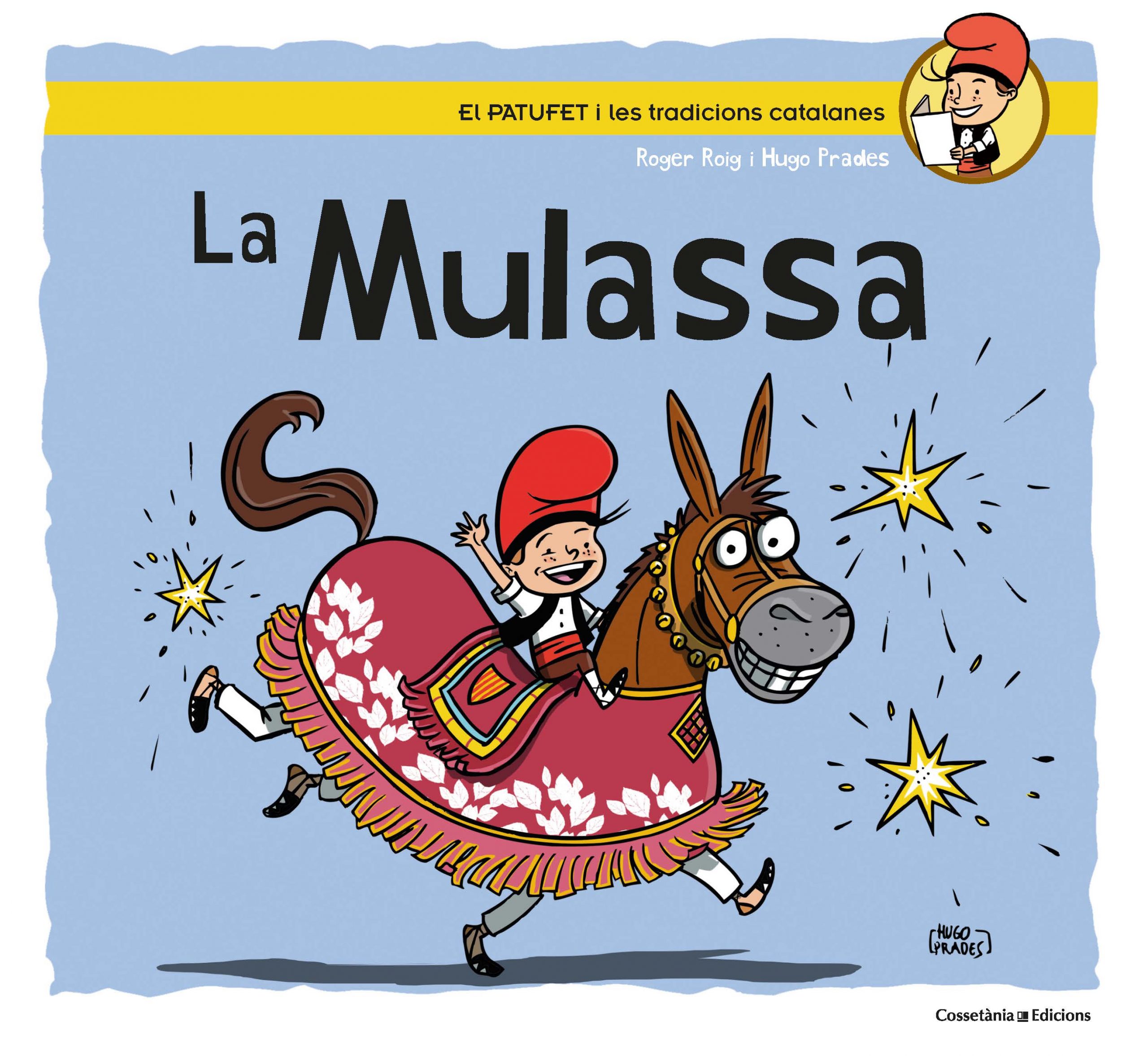 Portada del Libro La Mulassa de Roger Roig Prades - 9788490349687
