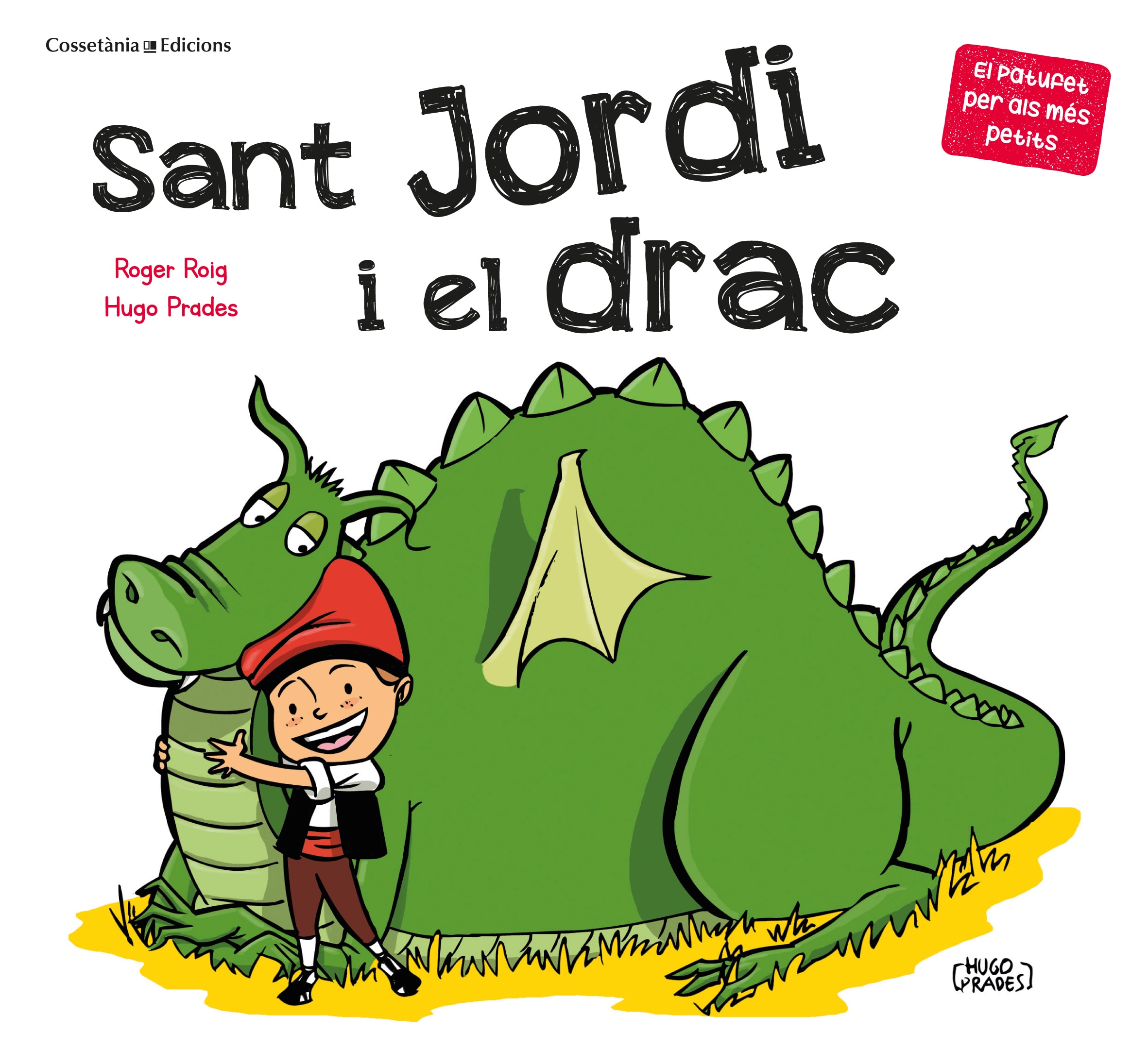 Portada del Libro Sant Jordi I El Drac de Roger Roig Prades - 9788490349366