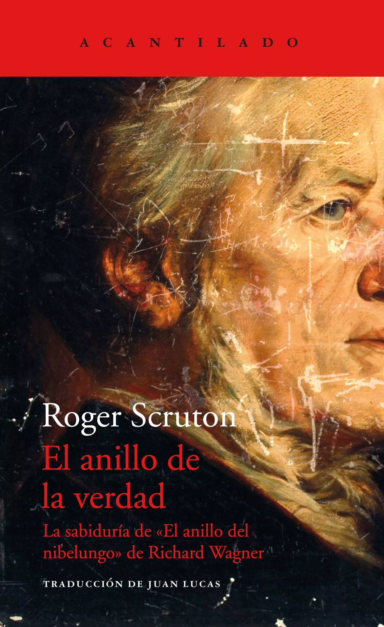 Portada del Libro El Anillo De La Verdad de Roger Scruton - 9788417902056