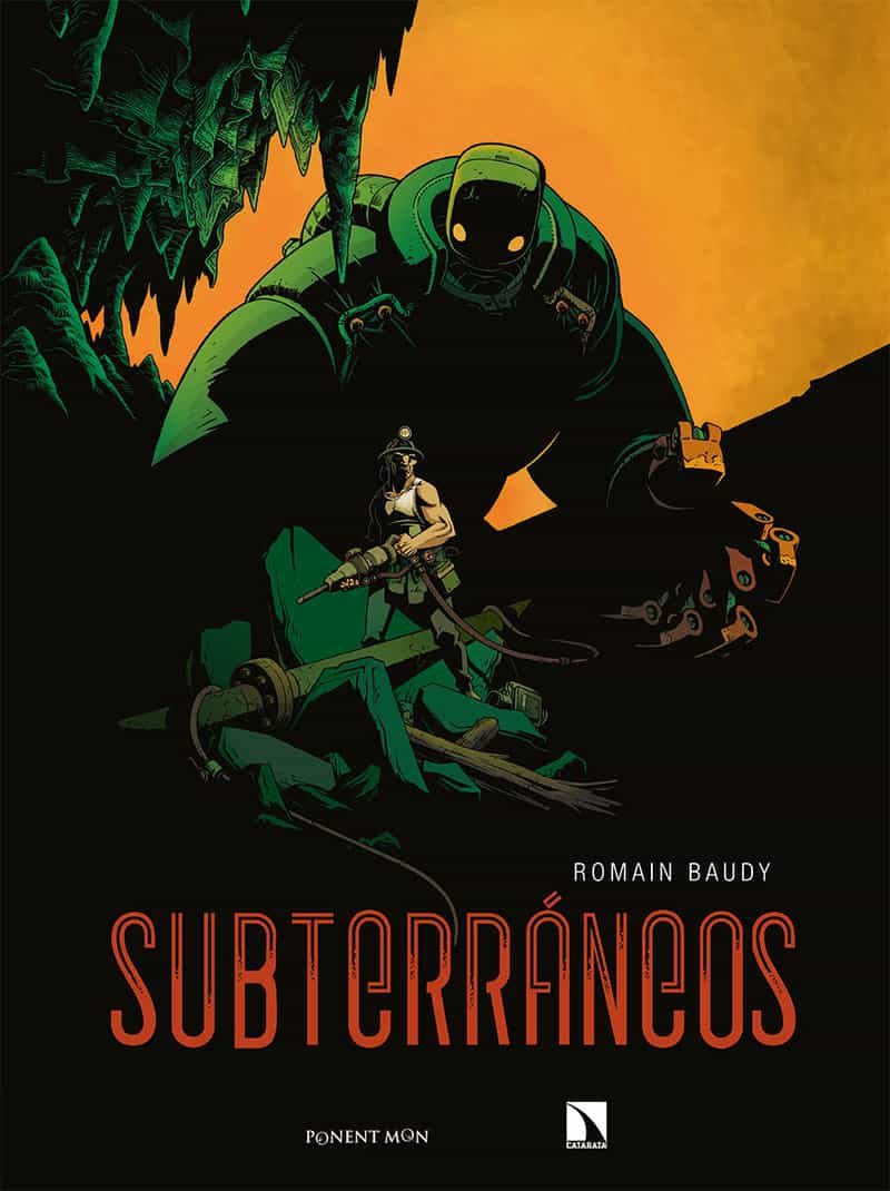 Portada del Libro Subterráneos de Roman Baudy - 9788417318819