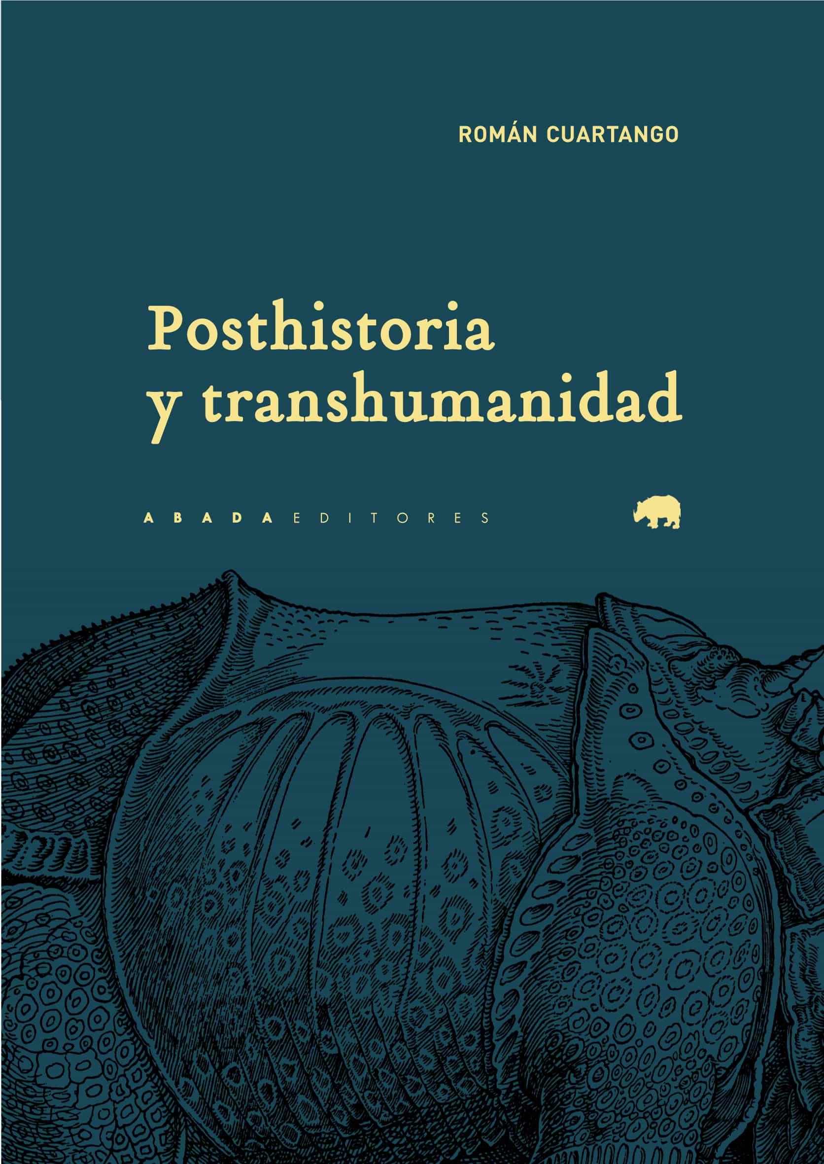 Portada del Libro Posthistoria Y Transhumanidad de Roman Cuartango - 9788417301422