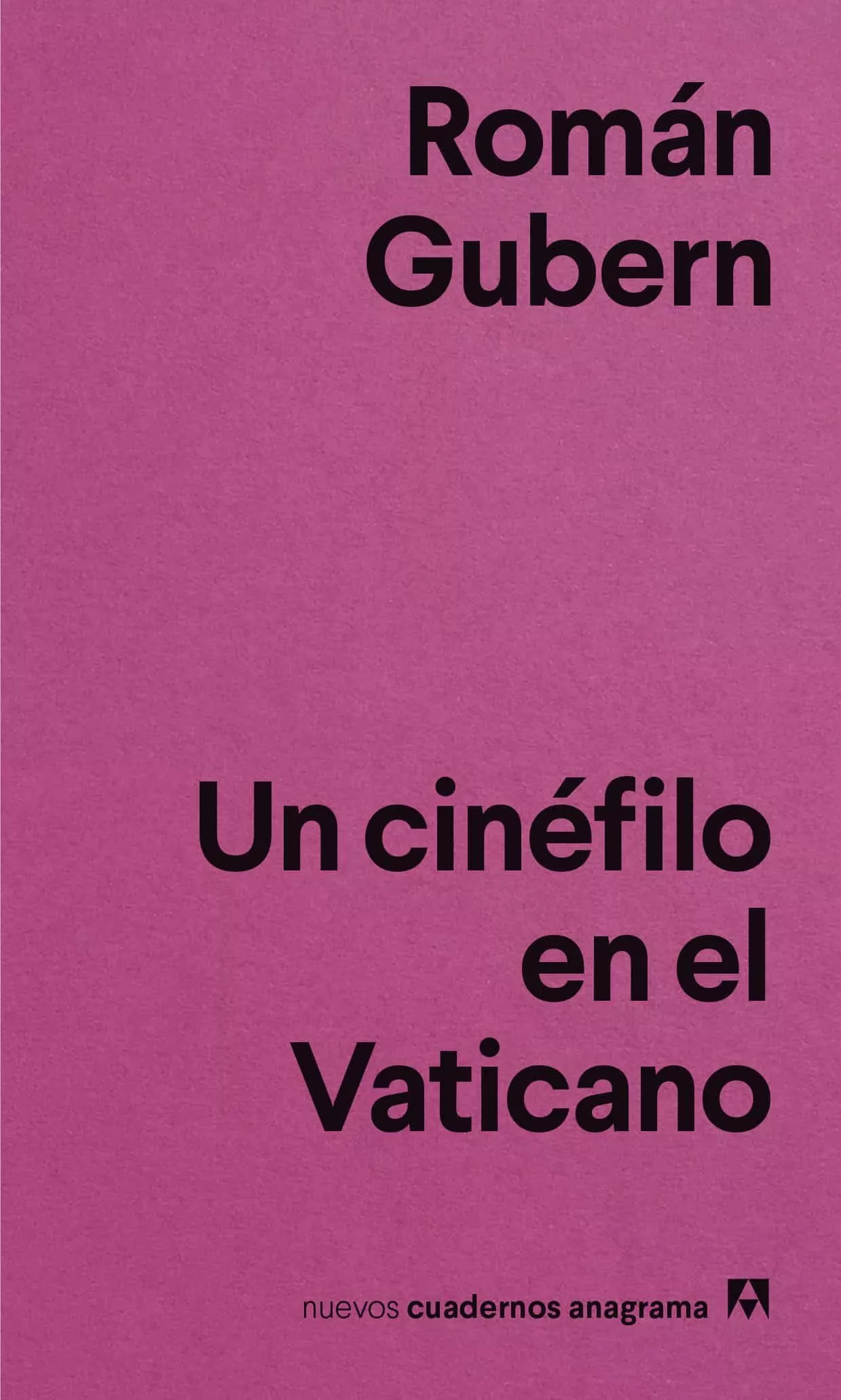 Portada del Libro Un Cinefilo En El Vaticano de Roman Gubern - 9788433916365