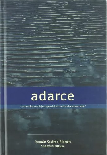 Portada del Libro Adarce de Roman Suarez Blanco - 9788484595168