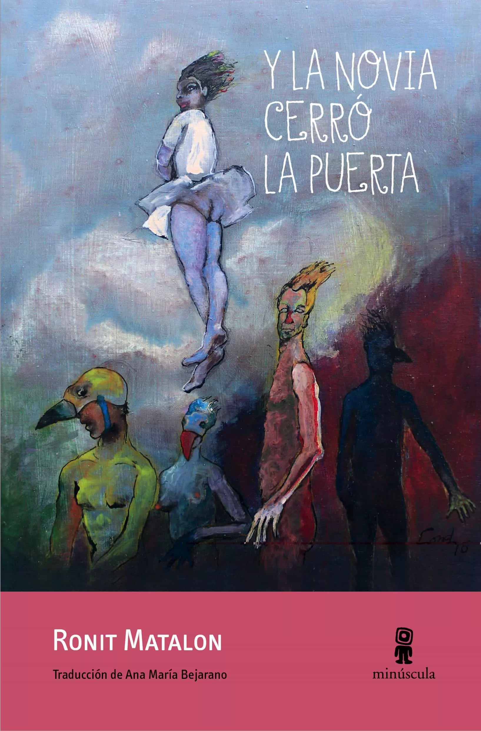 Portada del Libro Y La Novia Cerro La Puerta de Ronit Matalon - 9788412092028
