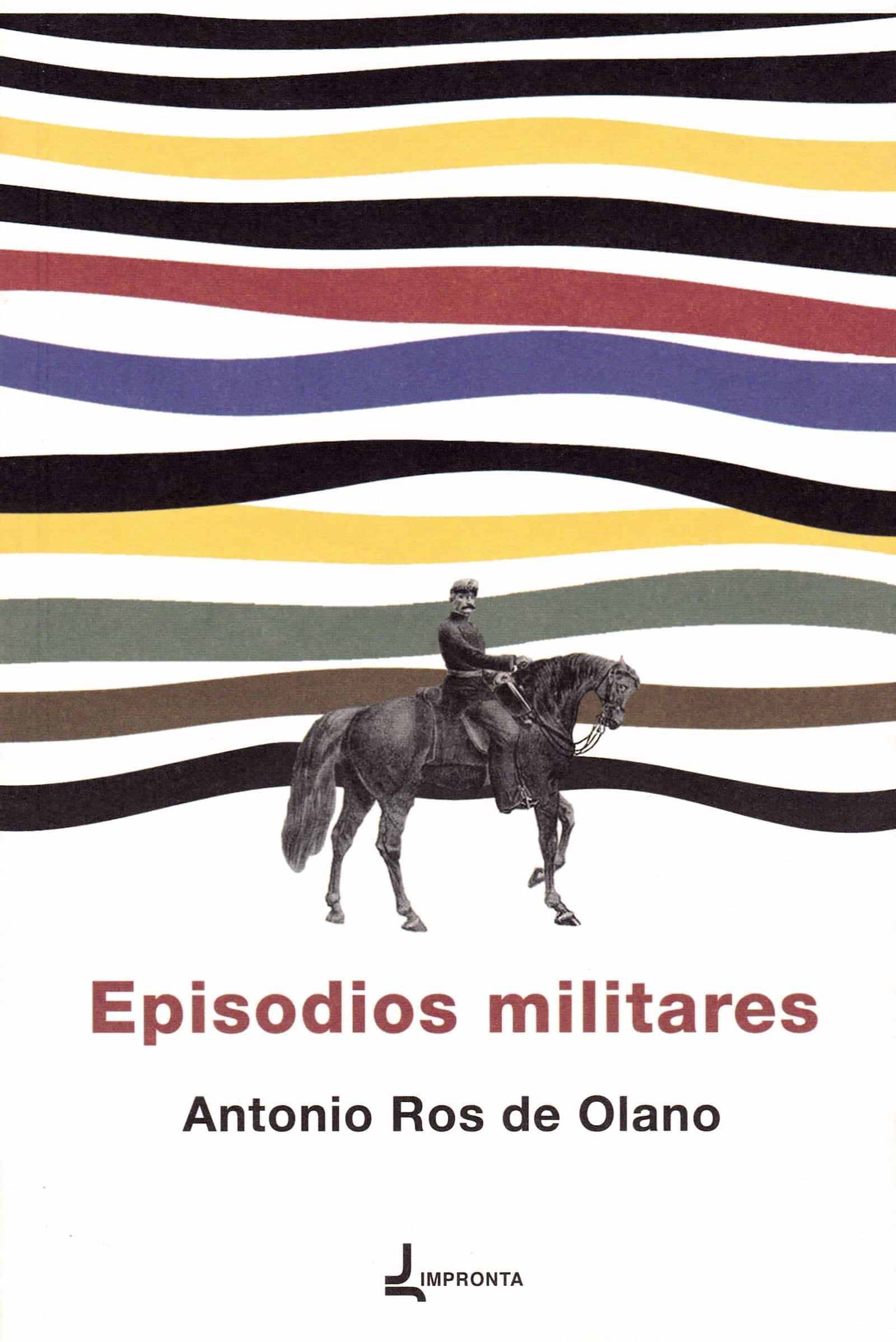 Portada del Libro Episodios Militares de Ros De Olano Antonio - 9788412130669
