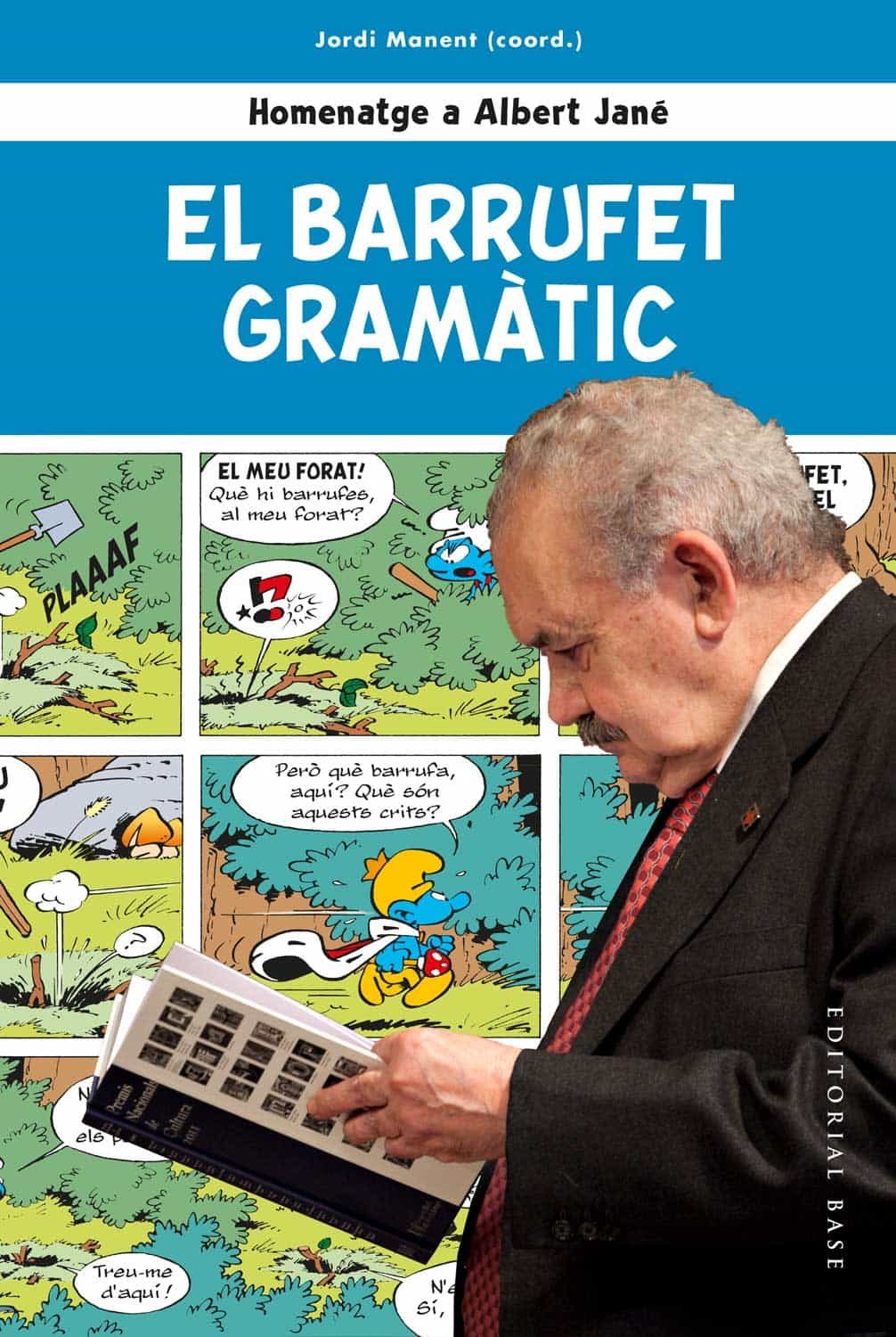 Portada del Libro El Barrufet Gramatic: Homenatge A Albert Jane de Ros I Aragone - 9788417759612