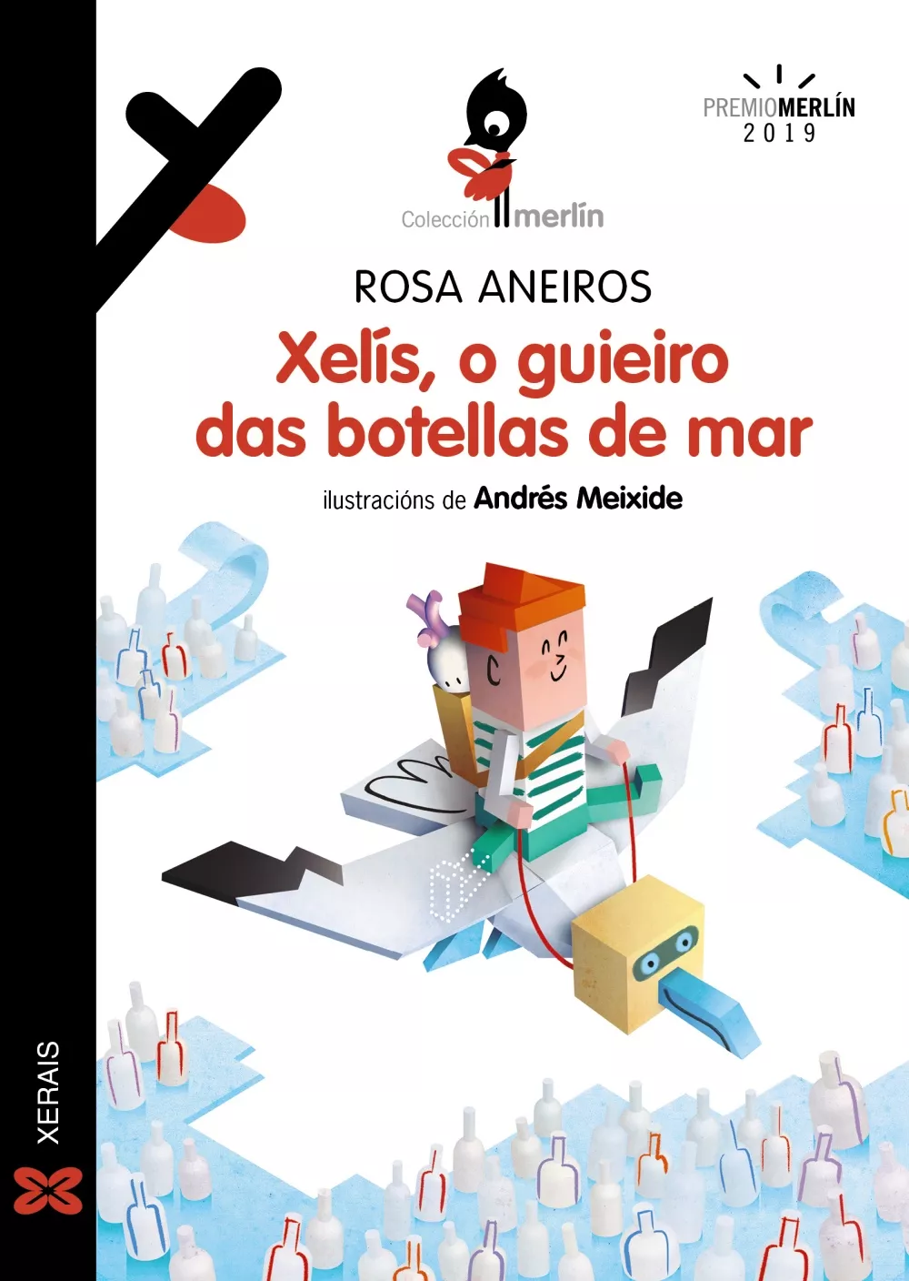 Portada del Libro Xelis O Guieiro Das Botellas De Mar de Rosa Aneiros - 9788491215899
