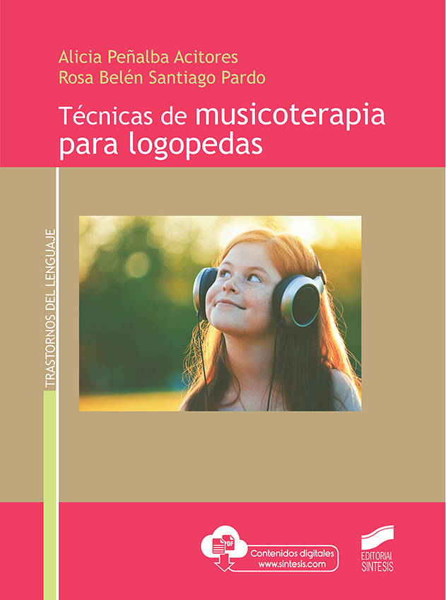 Portada del Libro Tecnicas De Musicoterapia Para Logopedas de Rosa Belen Santiago Pardo - 9788491714668
