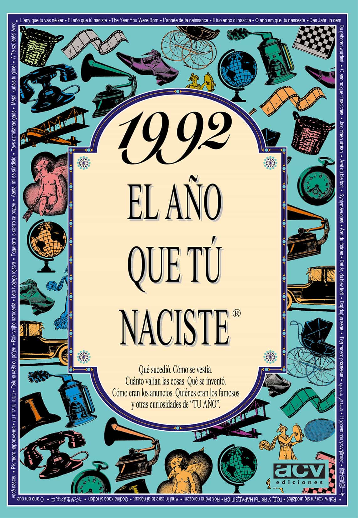 Portada del Libro 1992 El Año Que Tu Naciste de Rosa Collado Bascompte - 9788489589704
