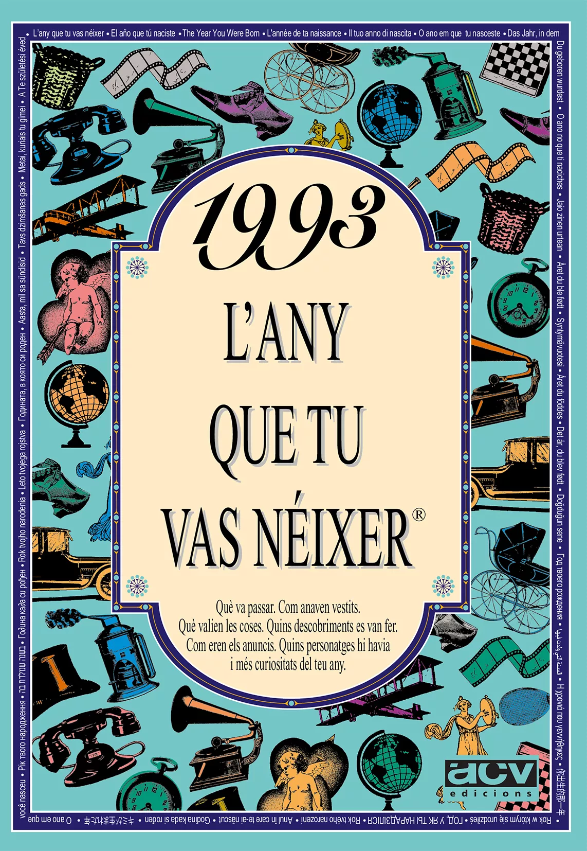 Portada del Libro 1993: L Any Que Tu Vas Neixer de Rosa Collado Bascompte - 9788489589773
