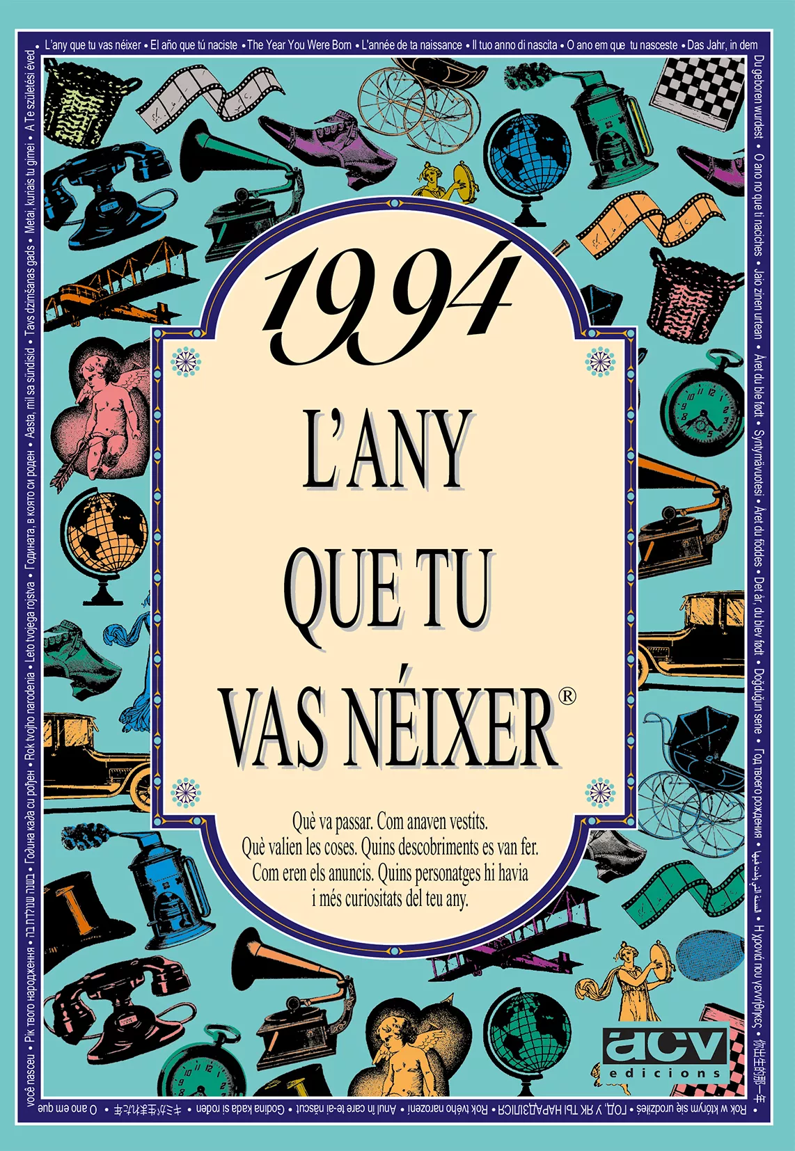 Portada del Libro 1994: L Any Que Tu Vas Neixer de Rosa Collado Bascompte - 9788489589780