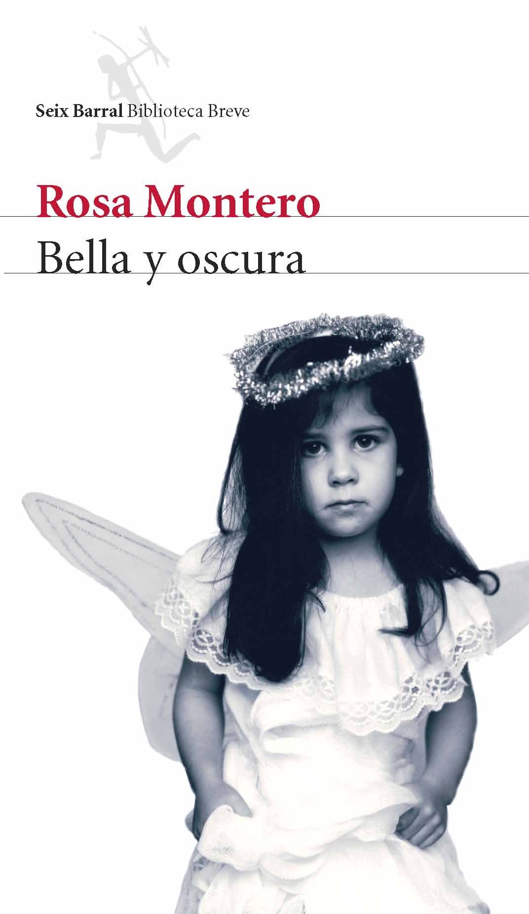 Portada del Libro Bella Y Oscura de Rosa Montero - 9788432212390