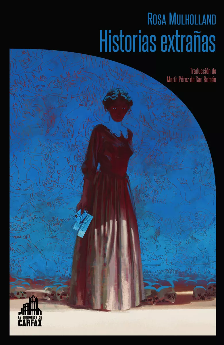 Portada del Libro Historias Extrañas de Rosa Mulholland - 9788494923241