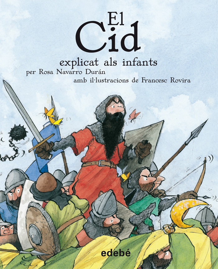 Portada del Libro El Cid Explicat Als Infants de Rosa Navarro Duran - 9788423684007