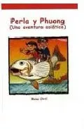 Portada del Libro Perla Y Phuong: Una Aventura Asiatica (Gominola Roja Nº 6) de Rosa Orti - 9788495986818