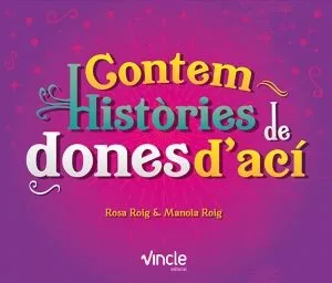 Portada del Libro Contem Histories De Dones D Aci 2 de Rosa Roig Celda - 9788412005295