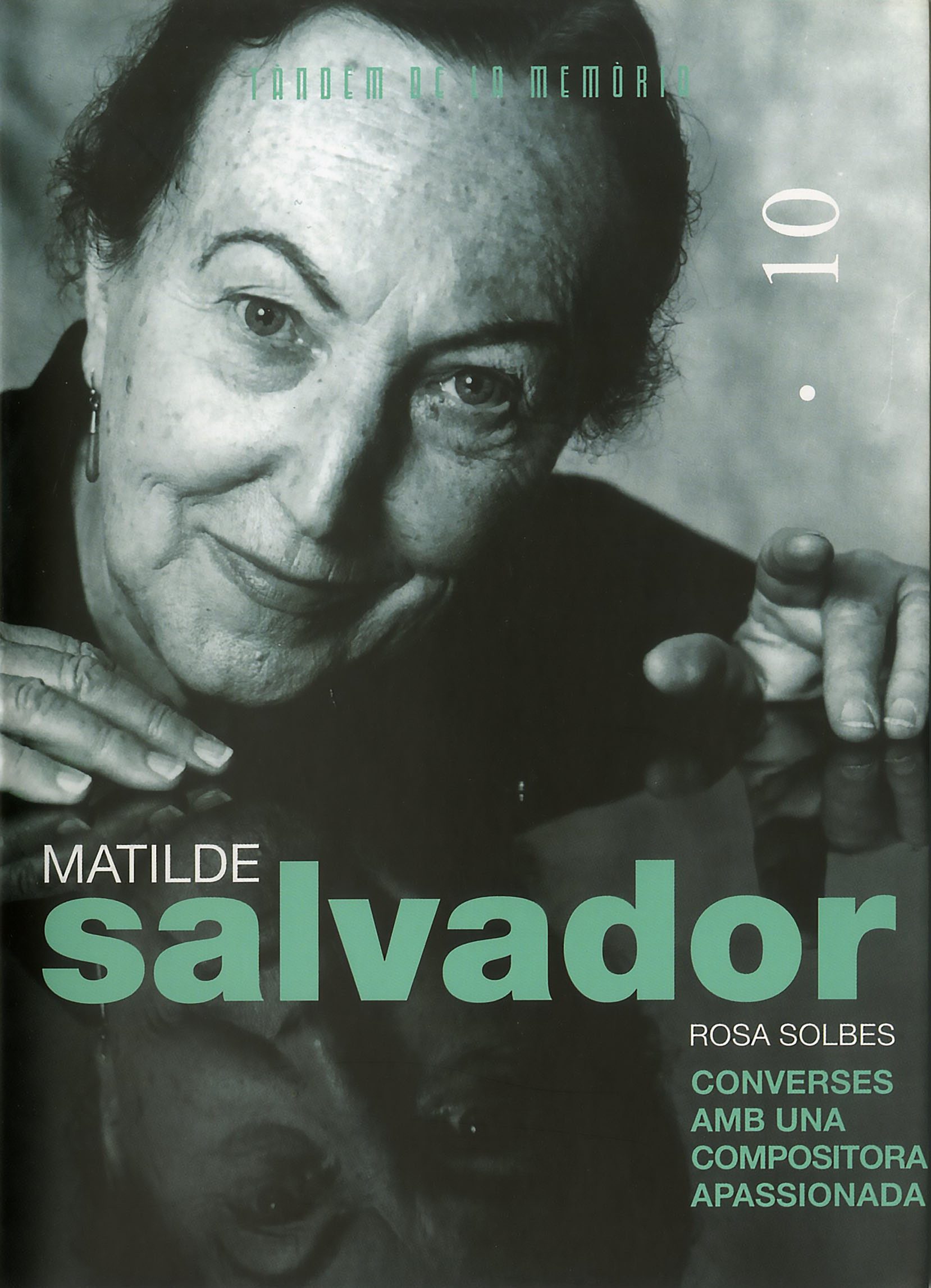 Portada del Libro Matilde Salvador: Converses Amb Una Compositora Apassionada de Rosa Solbes - 9788481316414