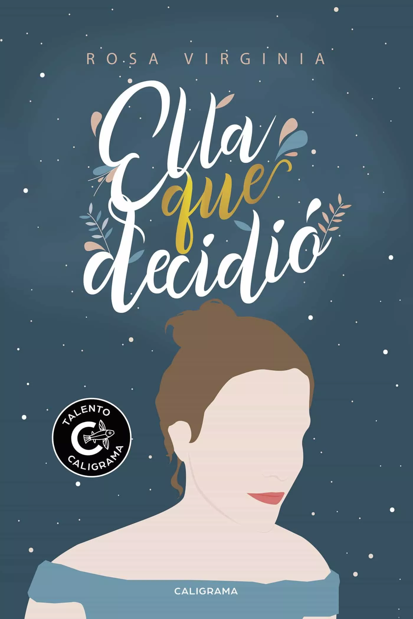 Portada del Libro (I.B.D.) Ella Que Decidio de Rosa Virginia - 9788417887353