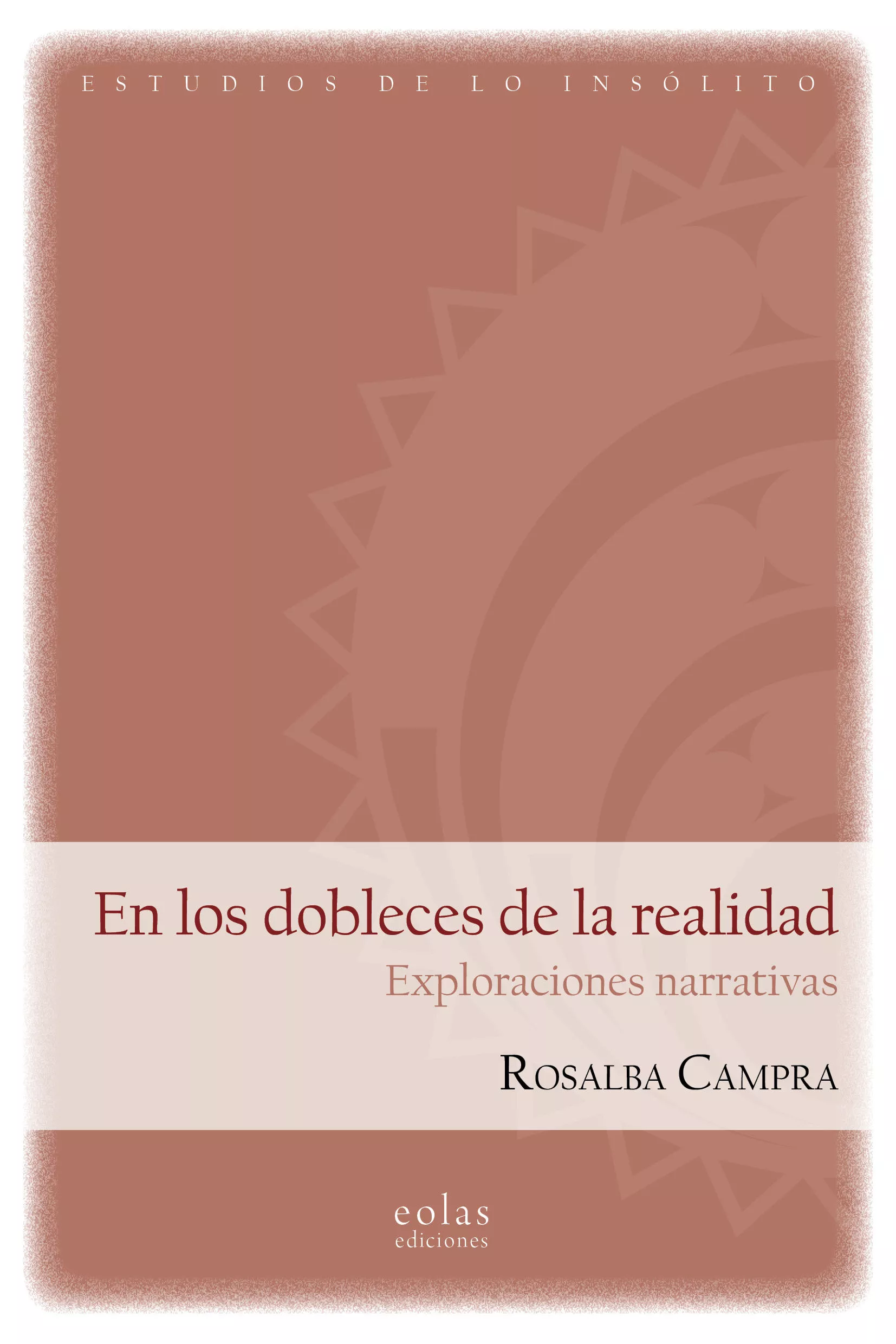 Portada del Libro En Los Dobleces De La Realidad de Rosalba Carolina Campra - 9788417315955
