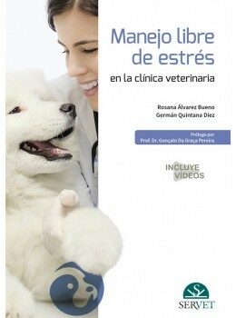 Portada del Libro Manejo Libre De Estres En La Clínica Veterinaria de Rosana Alvarez Bueno - 9788417640651