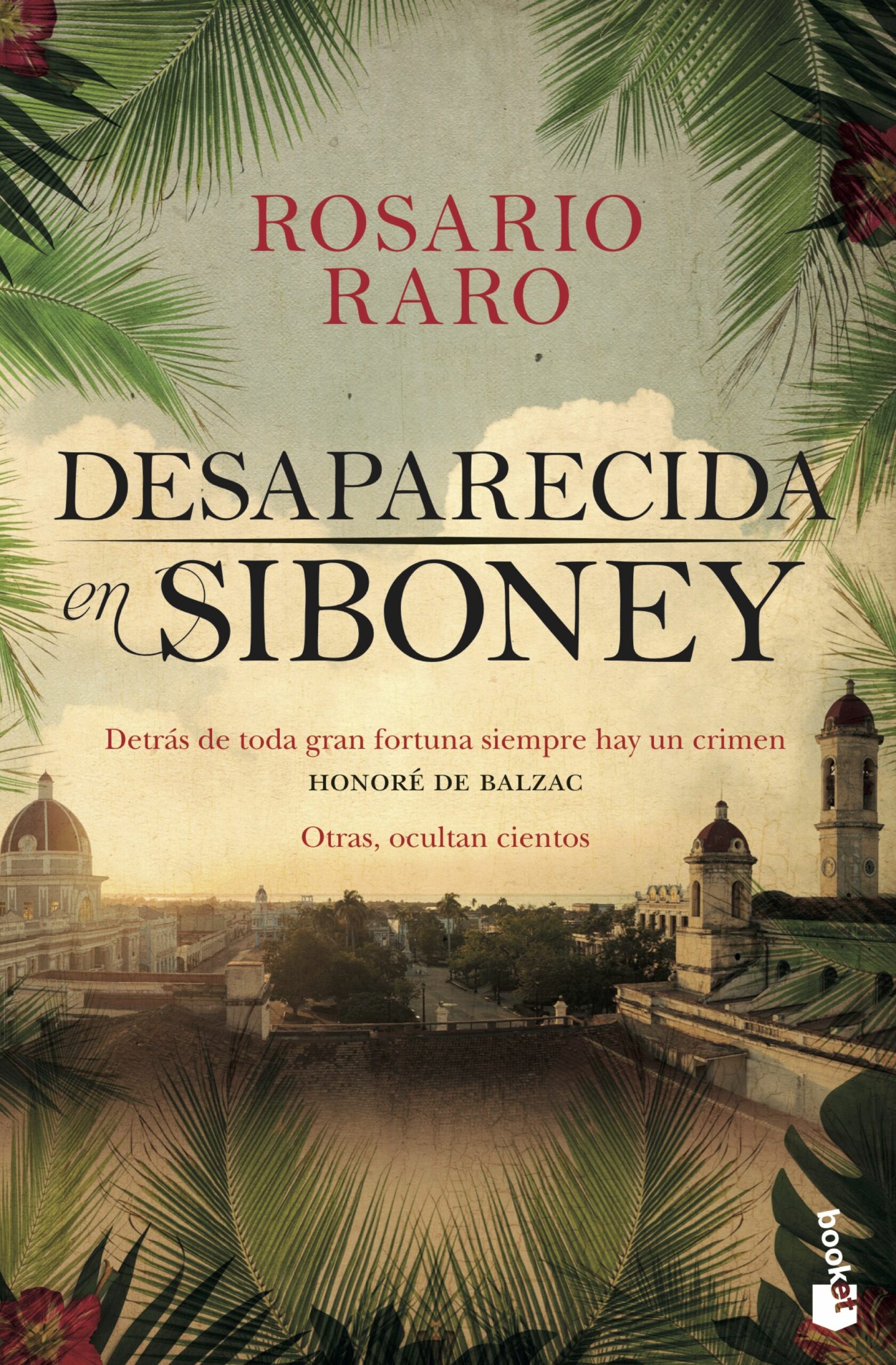 Portada del Libro Desaparecida En Siboney de Rosario Raro - 9788408226062