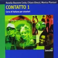 Portada del Libro Contatto 1: Corso Di Italiano Per Stranieri (Livello Principiante -Ele de Rosella Bozzone Costa - 9788820177973