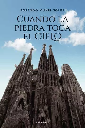 Portada del Libro (I.B.D.) Cuando La Piedra Toca El Cielo de Rosendo Muñiz Soler - 9788417984014