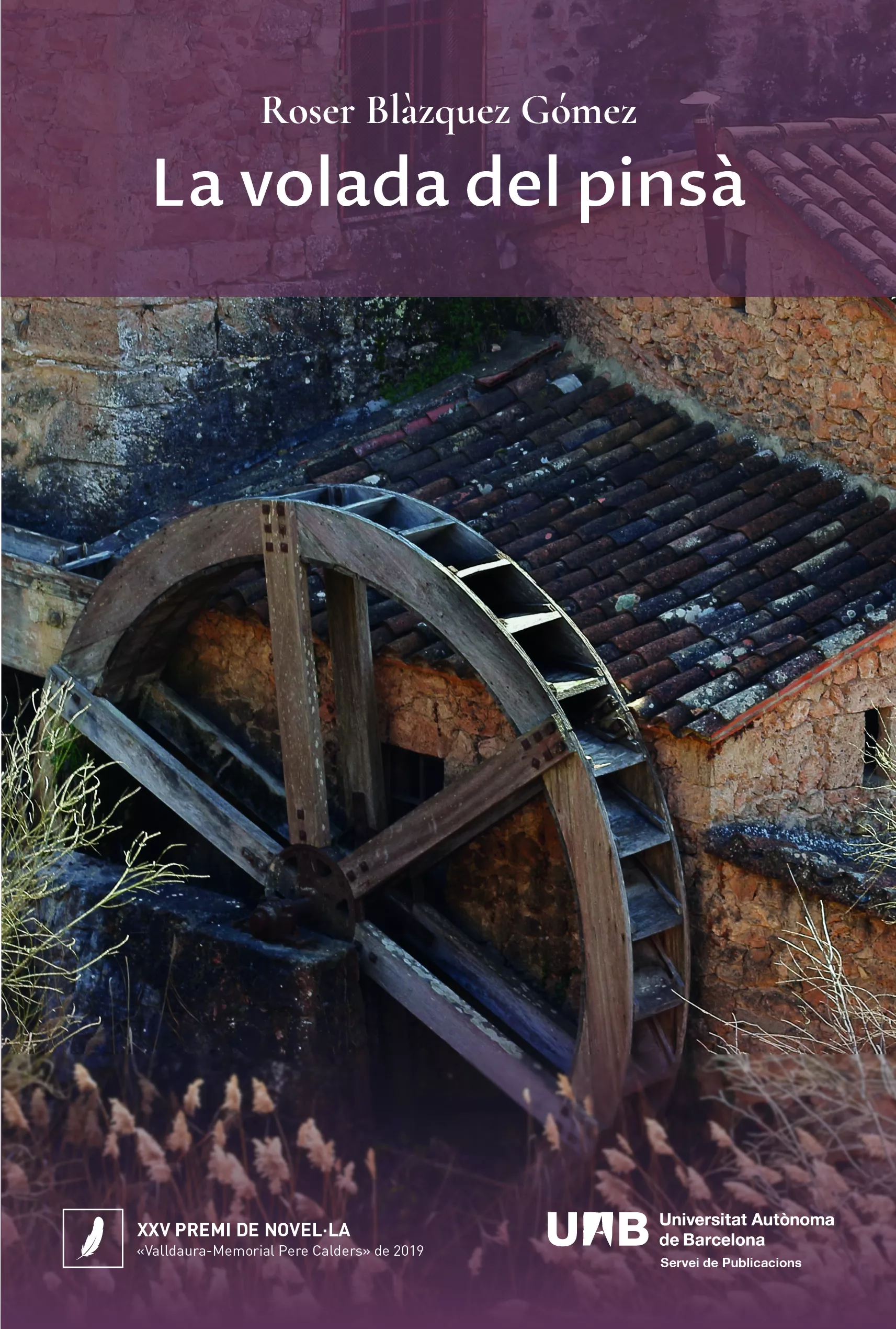Portada del Libro La Volada Del Pins de Roser Blazquez Gomez - 9788449086946