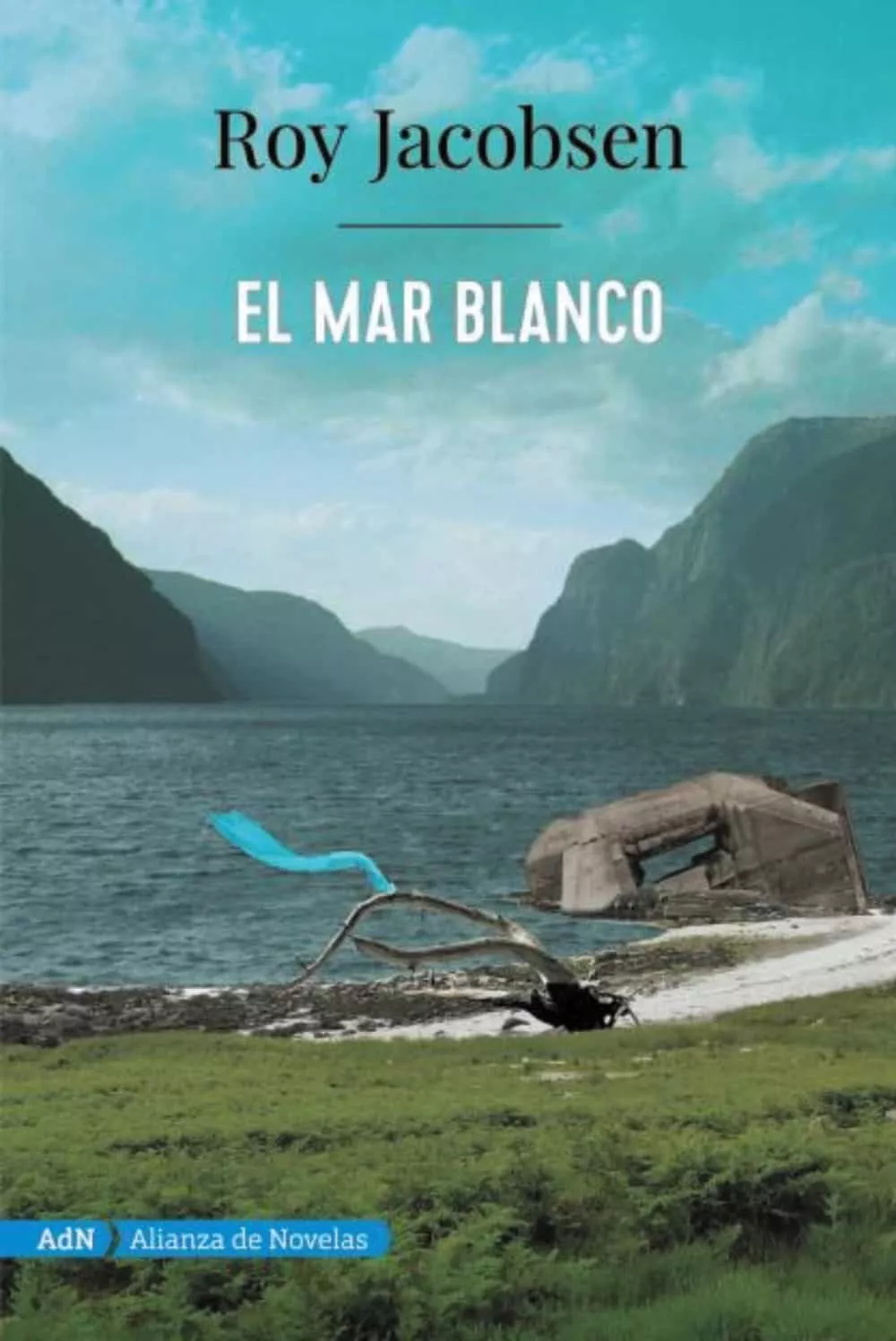 Portada del Libro El Mar Blanco de Roy Jacobsen - 9788491816553