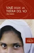 Portada del Libro Viaje Desde La Tierra Del No de Roya Hakakian - 9788474268966
