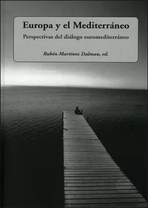 Portada del Libro Europa Y El Mediterraneo de Ruben Martinez Dalmau - 9788437064437
