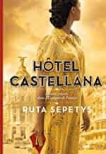 Portada del Libro Hôtel Castellana de Ruta Sepetys - 9782075134736