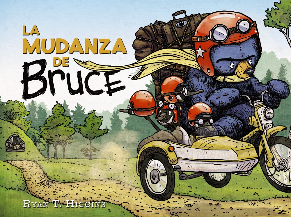 Portada del Libro La Mudanza De Bruce de Ryan T. Higgins - 9788469865996