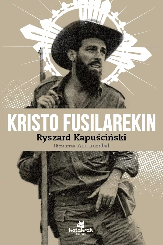 Portada del Libro Kristo Fusilarekin de Ryszard Kapuscinski - 9788416946389