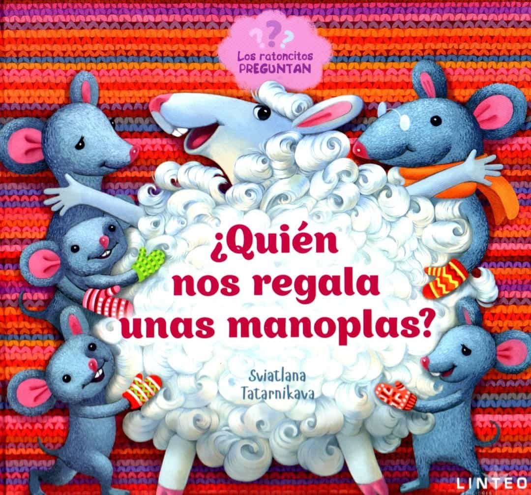 Portada del Libro ¿Quién Nos Regala Unas Manoplas? de S. Tatarnikava - 9788412005844