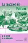 Portada del Libro La Reaccion De Maillard de S.E. Fayle - 9788420010458