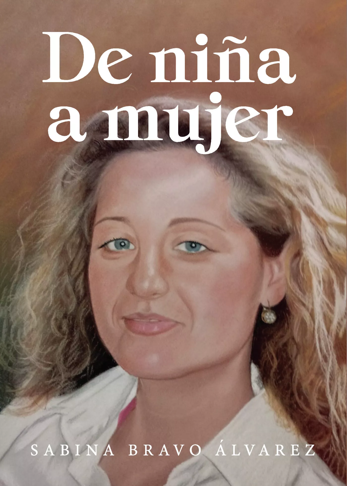Portada del Libro De Niña A Mujer de Sabina Bravo Alvarez - 9788417952693
