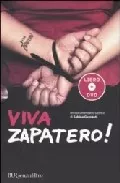Portada del Libro Viva Zapatero! (Incluye Dvd) de Sabina Guzzanti - 9788817007757