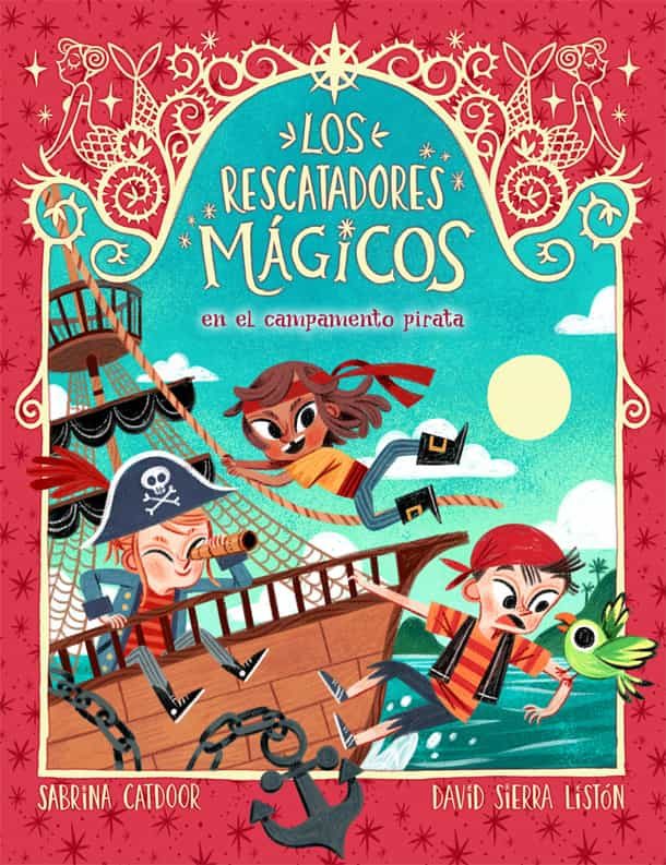 Portada del Libro Los Rescatadores Magicos 4. En El Campamento Pirata de Sabrina Catdoor - 9788424666934