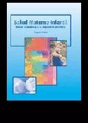 Portada del Libro Salud Materno-Infantil : Desde Atapuerca A La Ingenieria Genetica de Sagrario Mateu Sanchis - 9788461120468