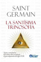 Portada del Libro La Santisima Trinosofia de Saint Germain - 9788417581497