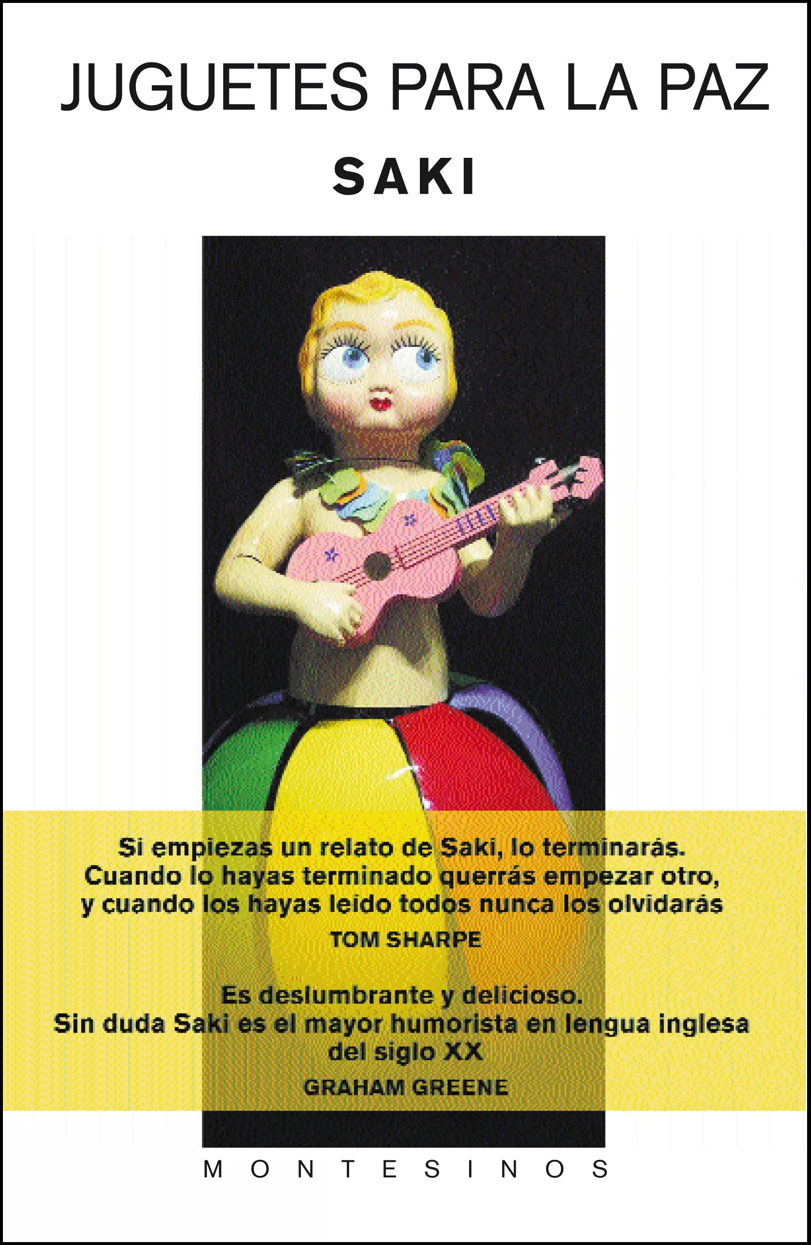 Portada del Libro Juguetes Para La Paz (Montesinos) de Saki - 9788496356337