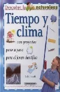 Portada del Libro Tiempo Y Clima Con Proyectos Paso A Paso Para El Joven Cientific O (De de Sally Hewitt - 9789583018190