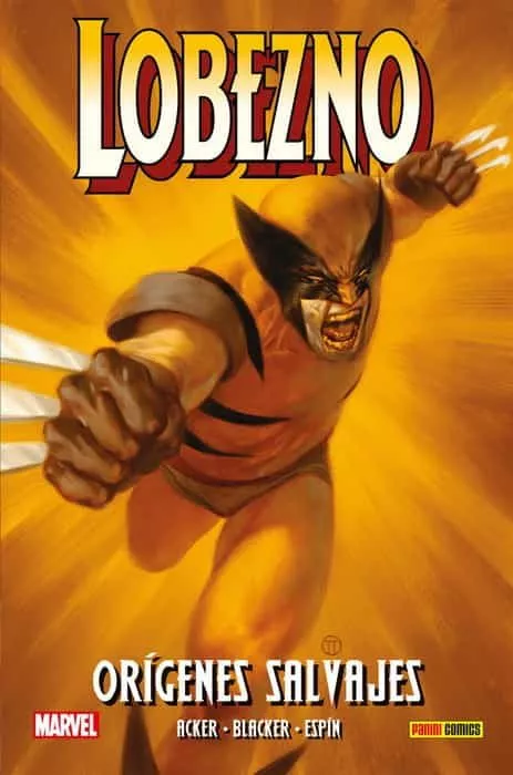 Portada del Libro Lobezno: Origenes Salvajes de Salva Espin - 9788413343945