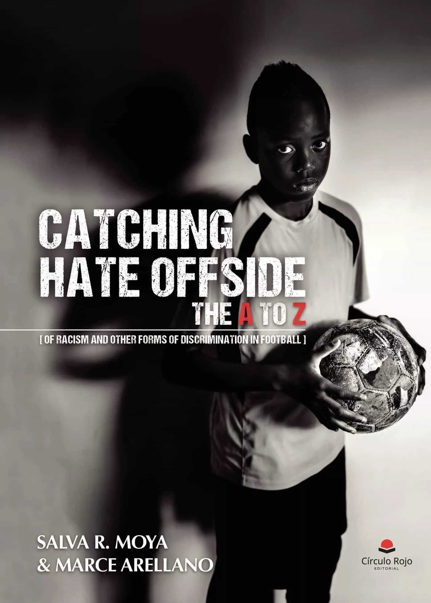 Portada del Libro Catching Hate Offside de Salva R. Moya - 9788413315034