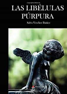 Portada del Libro Las Libelulas Purpura de Salva Vercher Ibañez - 9788413504827