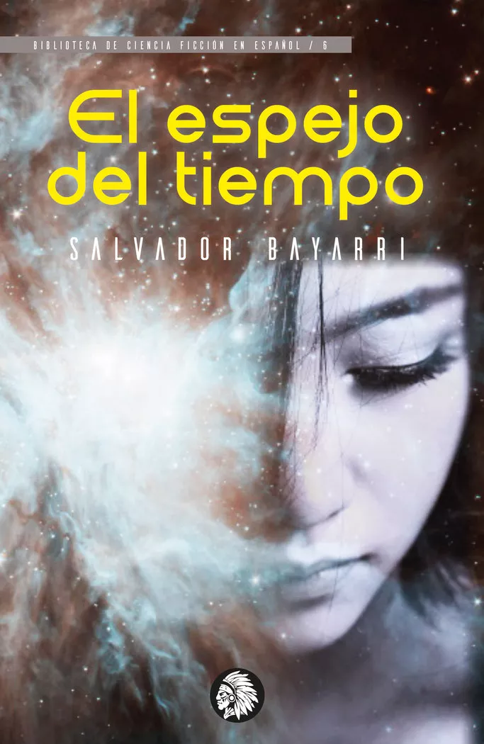Portada del Libro El Espejo Del Tiempo de Salvador Bayarri - 9788412034592