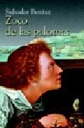 Portada del Libro Zoco De Las Palomas de Salvador Benitez - 9788496083684